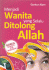 Menjadi Wanita yang Selalu Ditolong Allah